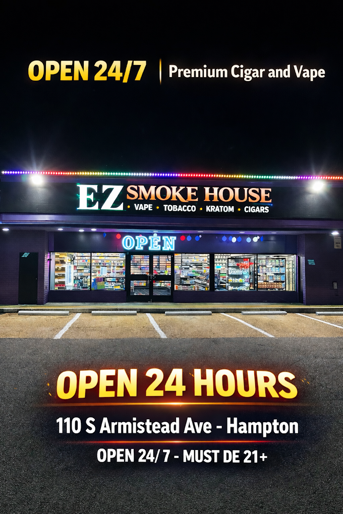 EZ Smoke House storefront at night in Hampton VA — open 24/7 vape, tobacco, kratom, cigars